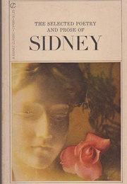The Selected Poetry and Prose of Sidney (Sir Philip Sidney)