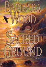 Sacred Ground (Barbara Wood)