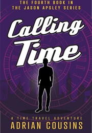 Calling Time (Adrian Cousins)