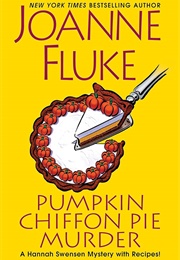 Pumpkin Chiffon Pie Murder (Joanne Fluke)