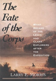 The Fate of the Corps (Larry E. Morris)