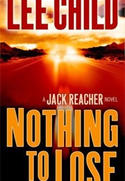 Nothing to Lose (Lee Child)