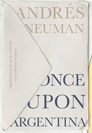 Once Upon Argentina (Andrés Neuman)
