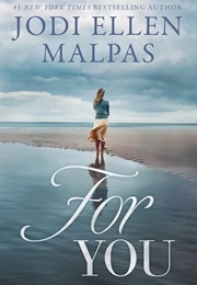 For You (Jodi Ellen Malpas)