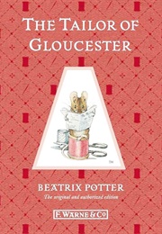 The Tailor of Gloucester (Beatrix Potter)