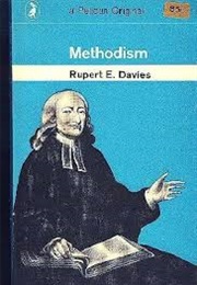 Methodism (Rupert E. Davies)
