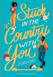 Stuck in the Country With You (Zuri Day)