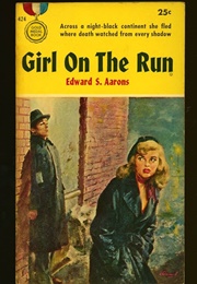 Girl on the Run (Edward S. Aarons)