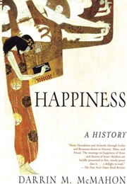 Happiness (Darrin M. McMahon)