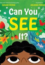 Can You See It? (Susan Verde)