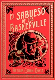 El Sabueso De Baskerville (Arthur Conan Doyle)