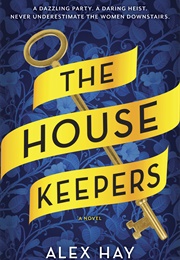 The Housekeepers (Alex Hay)