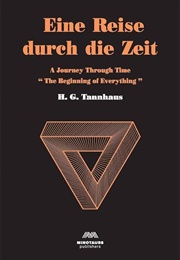 A Journey Through Time (H.G.Tannhaus)