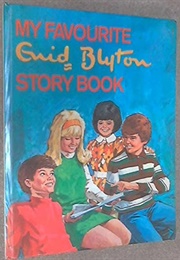 My Favourite Enid Blyton Story Book (Blyton)