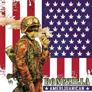 Bongzilla - Amerijuanican