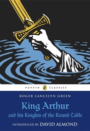 The Story of King Arthur and His Knights (Howard Pyle)