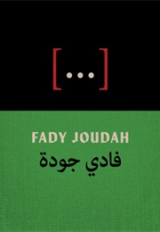 (...) (Fady Joudah)