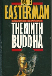 The Ninth Buddha (Daniel Easterman)