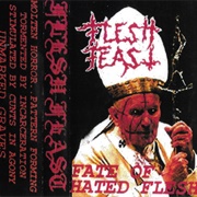 Flesh Feast - Fate of Hated Flesh