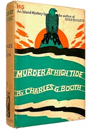 Murder at High Tide (Charles G. Booth)