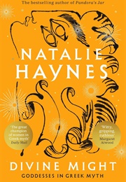 Divine Might (Natalie Haynes)