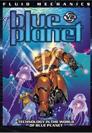 Blue Planet: Fluid Dynamics (Various)