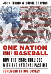 One Nation Under Baseball (John Florio)
