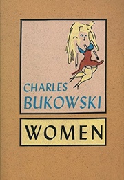 Women (Charles Bukowski)