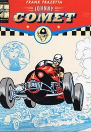The Complete Frazetta Johnny Comet (Frank Frazetta)