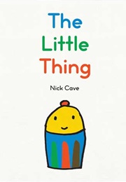 The Little Thing (Nick Cave)