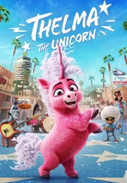 Thelma the Unicorn (2024)