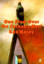 One Flew Over the Cuckoo's Nest (Ken Kesey)