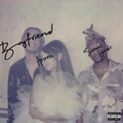 Boyfriend - Ariana Grande &amp; Social House