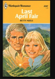 Last April Fair (Betty Neels)