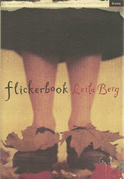 Flickerbook (Leila Berg)