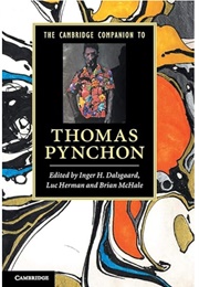 The Cambridge Companion to Thomas Pynchon (Edited by Inger H. Dalsgaard & Others)