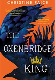 The Oxenbridge King (Christine Paice)