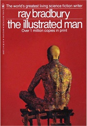 The Illustrated Man (Ray Bradbury)