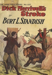 Dick Merriwell's Stroke (Burt L. Standish)