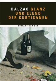 Glanz Und Elend Der Kurtisanen (Honoré De Balzac)