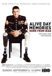 Alive Day Memories: Home From Iraq (2007)