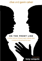 On the Front Line (Clive and Gavin Calder)