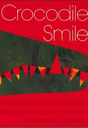 Crocodile Smile (Sarah Weeks)