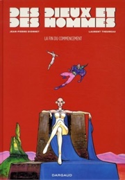 Des Dieux Et Des Hommes (Dionnet & Others)