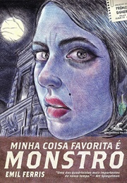 Minha Coisa Favorita É Monstro (Emil Ferris)