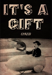 It&#39;s a Gift (1923)