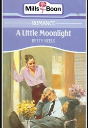 A Little Moonlight (Betty Neels)