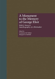 Edith J Simcox's Autobiography of a Shirtmaker (Edited by Constance M Fulmer & Margaret E Barfield)
