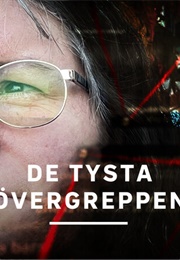 De Tysta Övergreppen (2023)