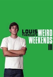 Louis Theroux's Weird Weekends S3: "Self-Fulfillment" (2000)